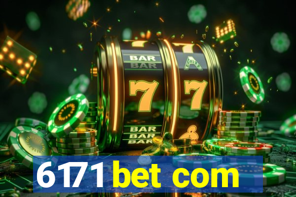 6171 bet com